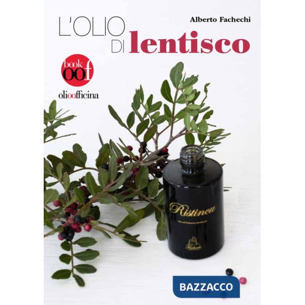 Olio di lentisco (L')