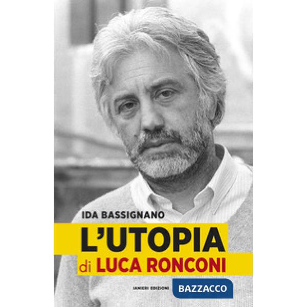Utopia di Luca Ronconi (L')