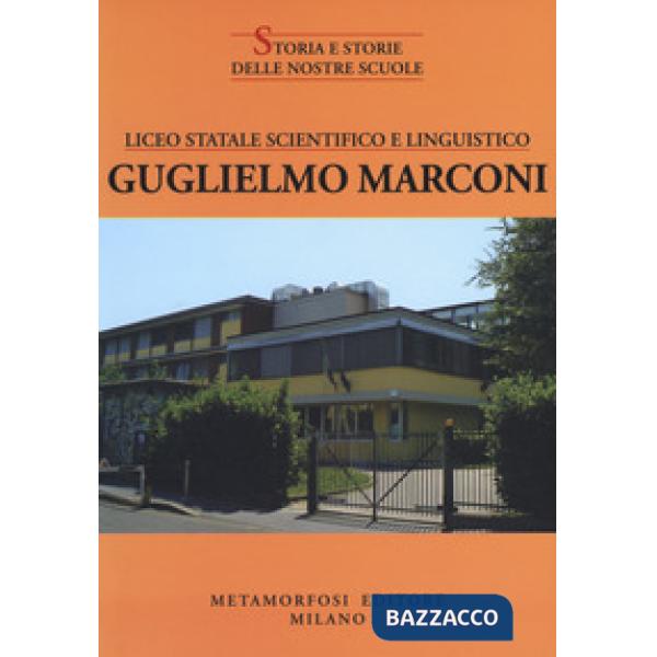 Liceo statale scientifico e linguistico Guglielmo Marconi
