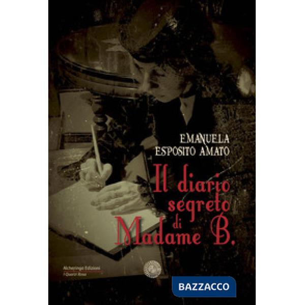 Diario segreto di Madame B. (Il)