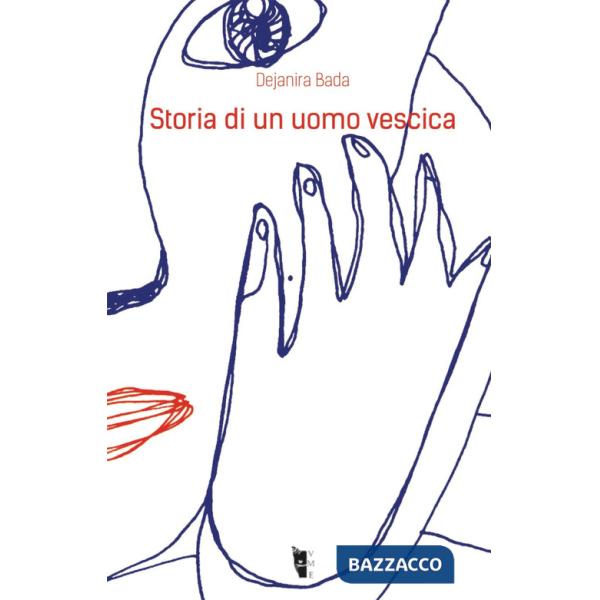 Storia di un uomo vescica