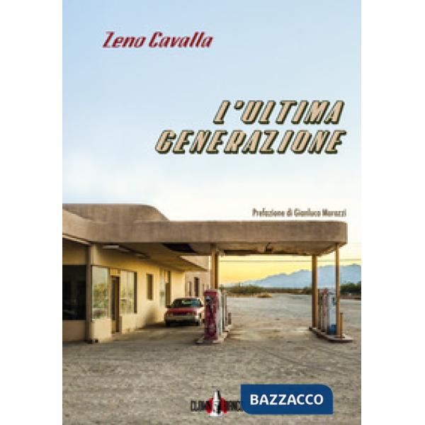 Ultima generazione. Con e-book (L')