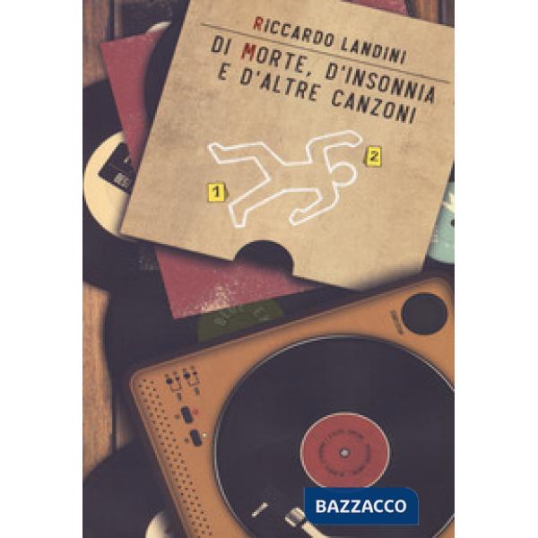 Di morte, d'insonnia e d'altre canzoni. Con ebook