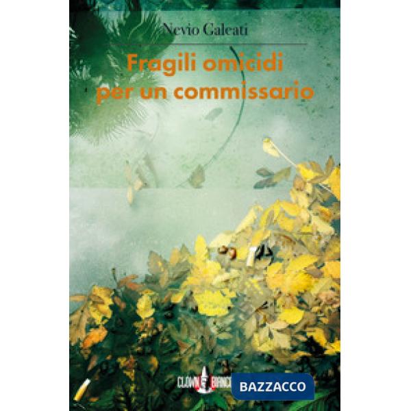 Fragili omicidi per un commissario
