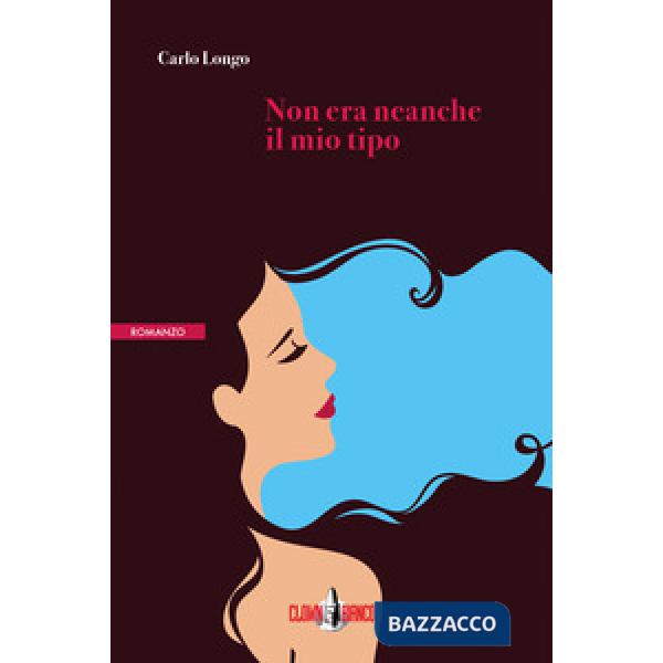 Non era neanche il mio tipo