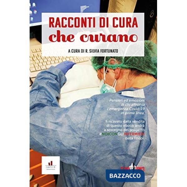 Racconti di cura che curano. Antologia ai tempi del coronavirus