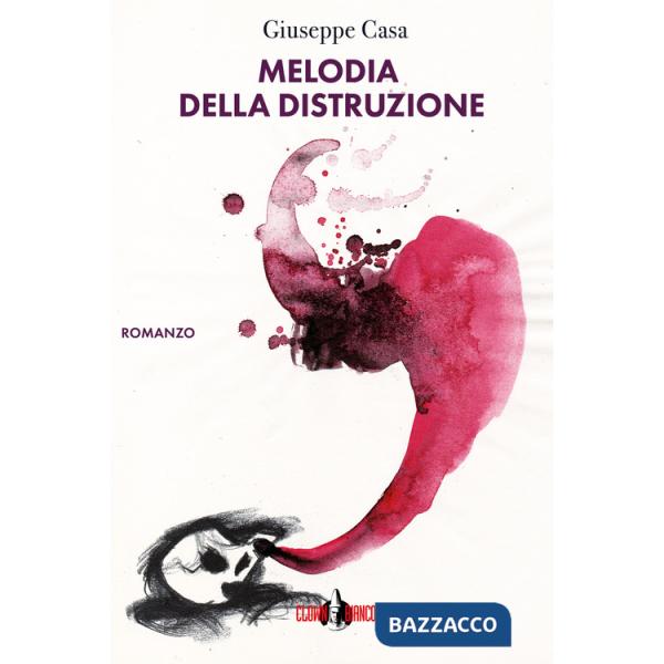 Melodia della distruzione