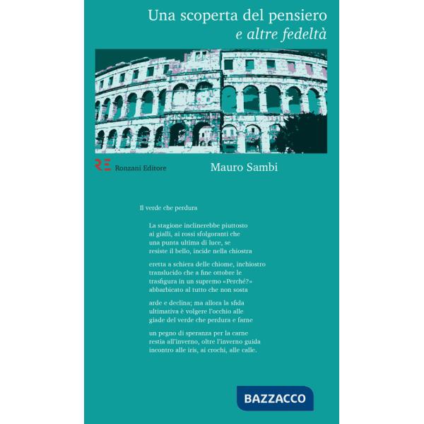 Scoperta del pensiero e altre fedeltà (Una)