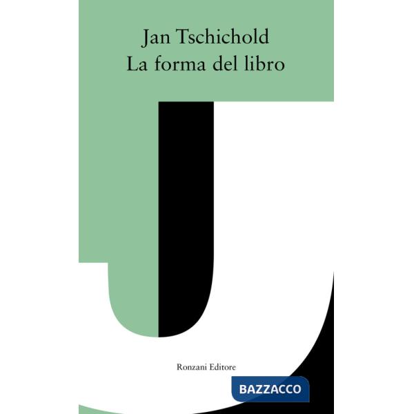 Forma del libro. Ediz. integrale (La)