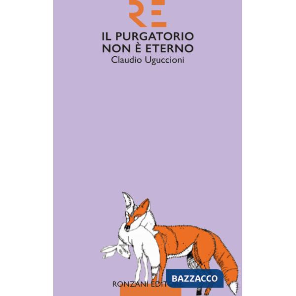 Purgatorio non è eterno (Il)