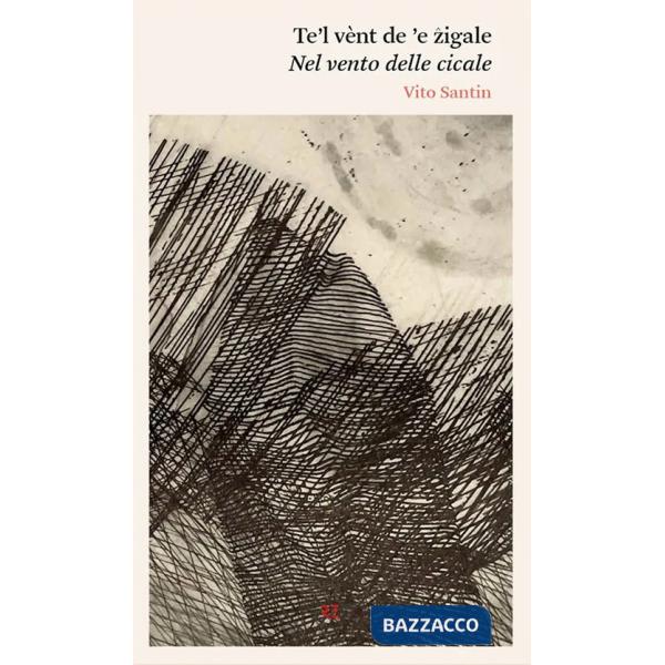 Te'l vent de le zigale (Nel vento delle cicale)