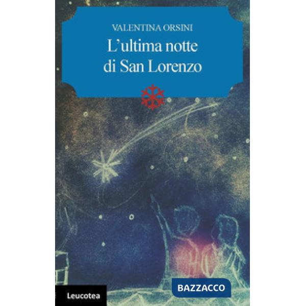 Ultima notte di San Lorenzo (L')