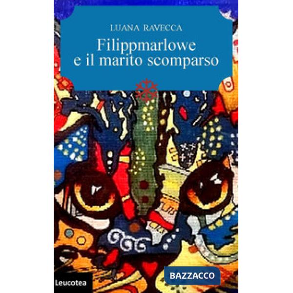 Filippmarlowe e il marito scomparso