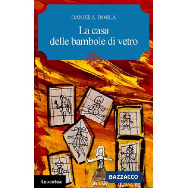 Casa delle bambole di vetro (La)