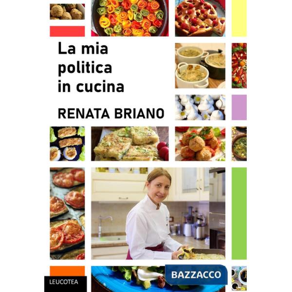 Mia politica in cucina (La)