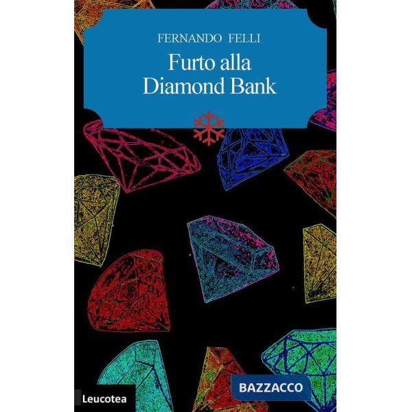 Furto alla Diamond Bank