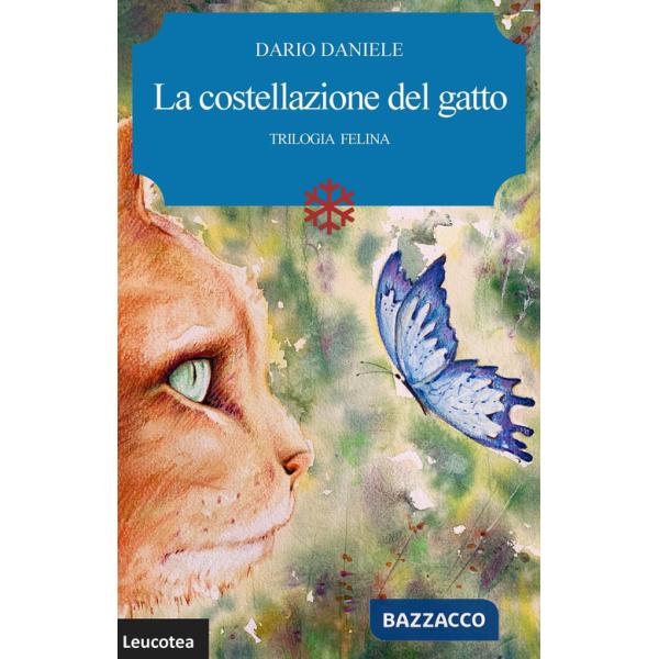 Costellazione del gatto. Trilogia felina. Nuova ediz. (La)