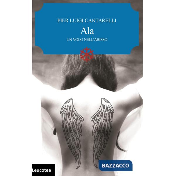 Ala. Un volo nell'abisso
