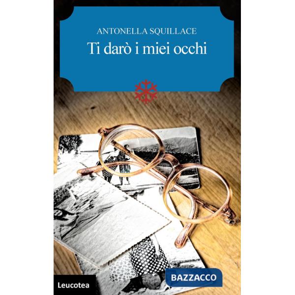 Ti darò i miei occhi