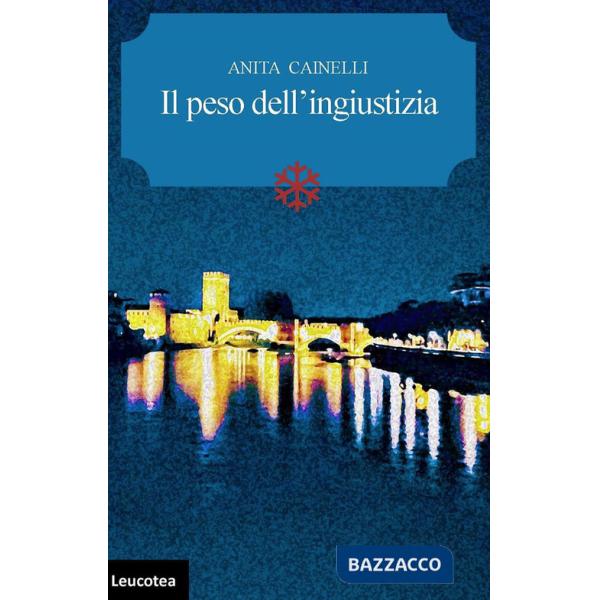 Peso dell'ingiustizia (Il)