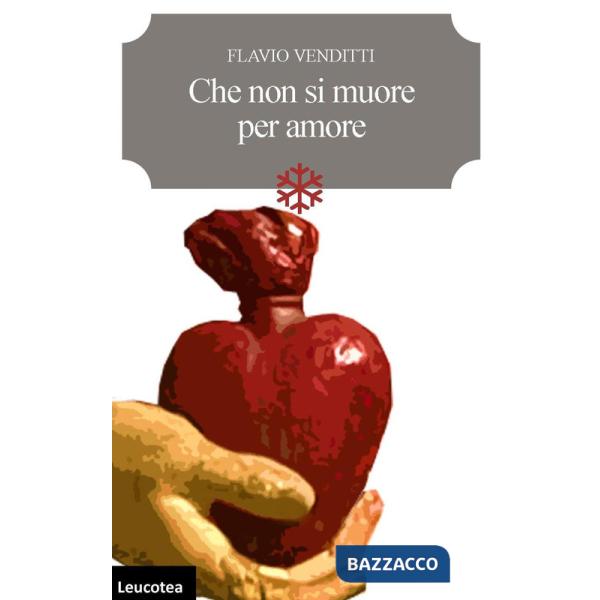 Che non si muore per amore