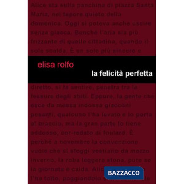 Felicità perfetta (La)