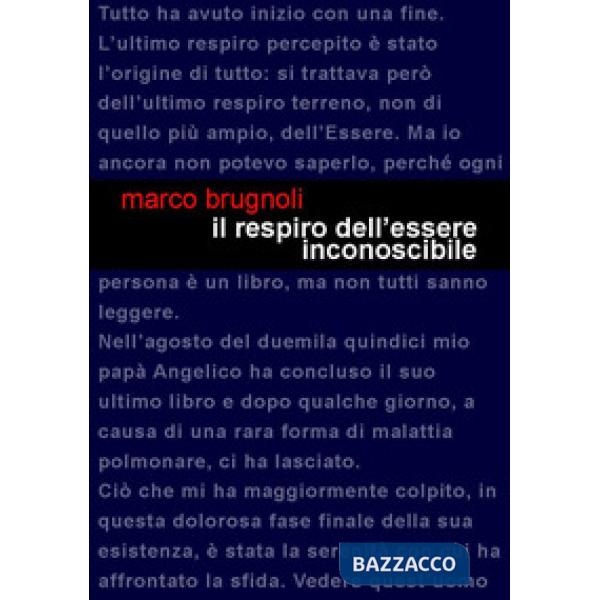 Respiro dell'essere inconoscibile (Il)