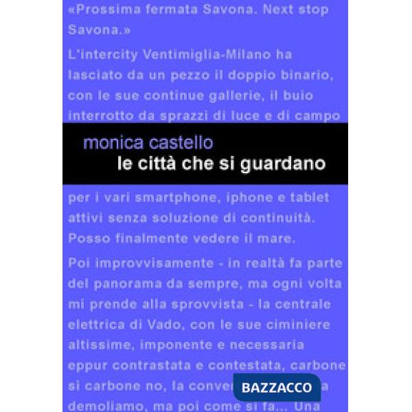 Città che si guardano (Le)