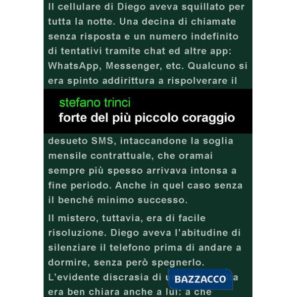 Forte del più piccolo coraggio