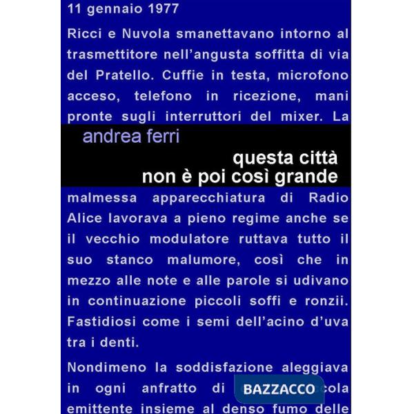 Questa città non è poi così grande