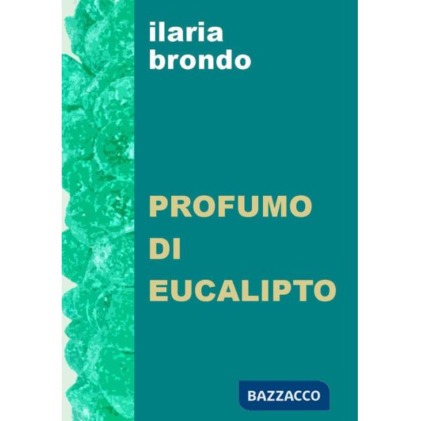 Profumo di eucalipto