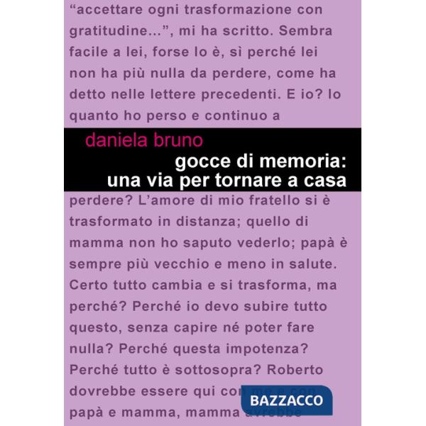 Gocce di memoria: una via per tornare a casa