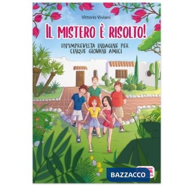 MISTERO E' RISOLTO! (IL)