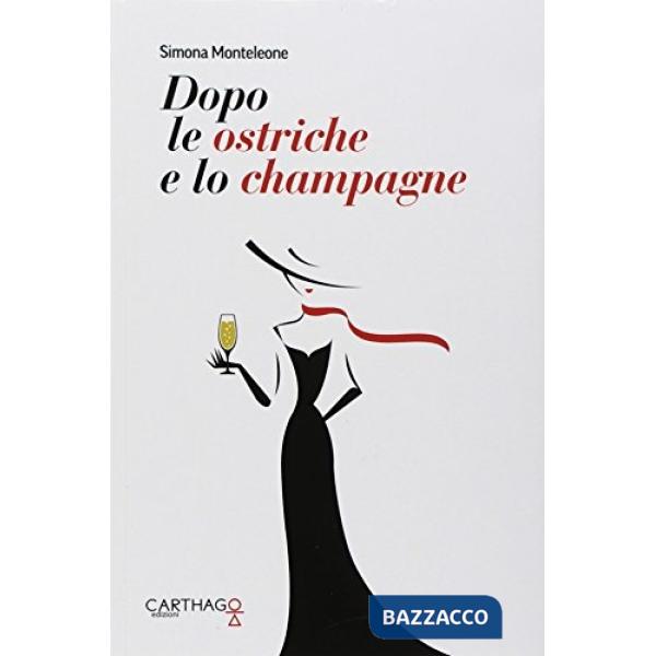 Dopo le ostriche e lo champagne