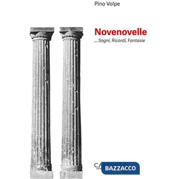 Novenovelle... Sogni, ricordi, fantasie