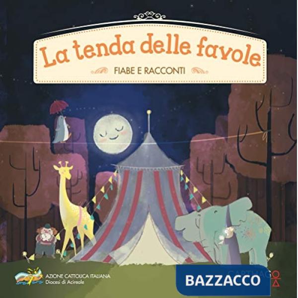 Tenda delle favole (La)