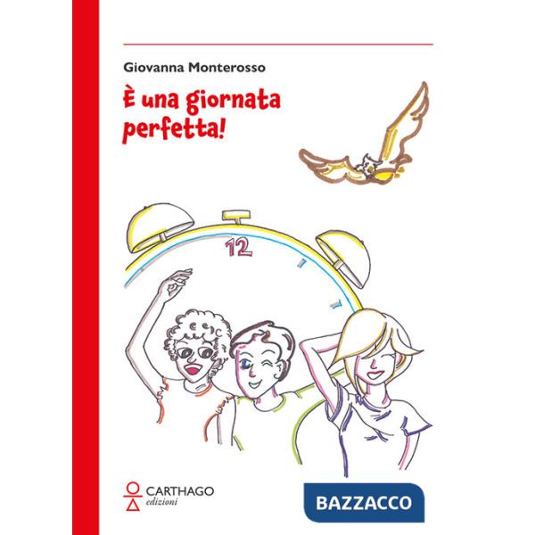 È una giornata perfetta!