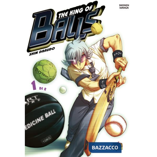 King of balls (The). Vol. 1