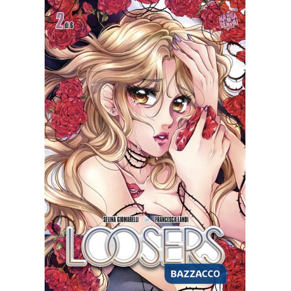 Loosers. Vol. 2