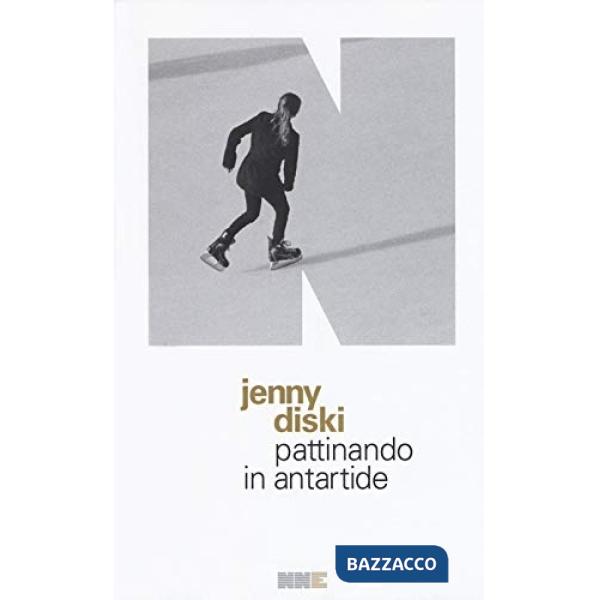 Pattinando in Antartide. Con Segnalibro