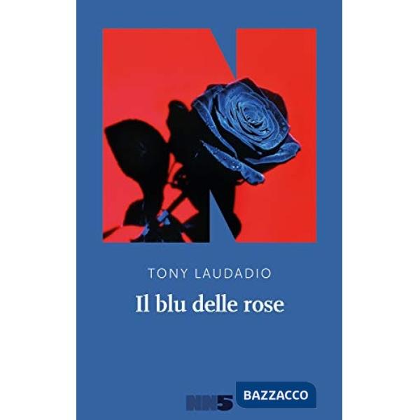 Blu delle rose (Il)