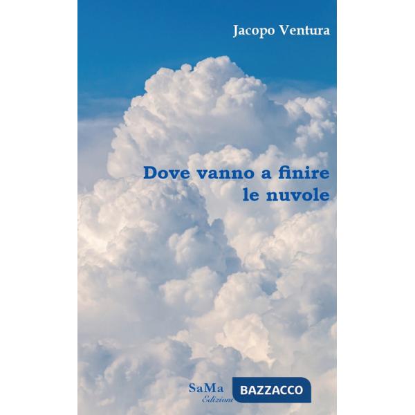 Dove vanno a finire le nuvole