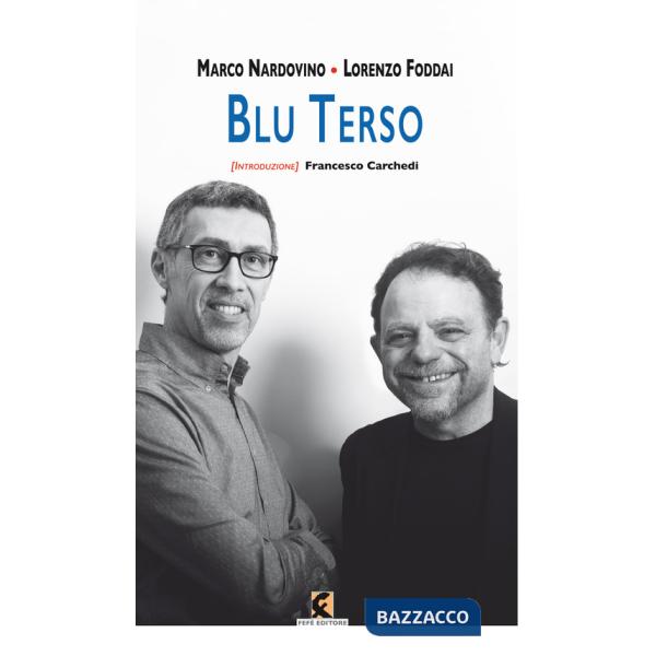 Blu terso. Ediz. illustrata