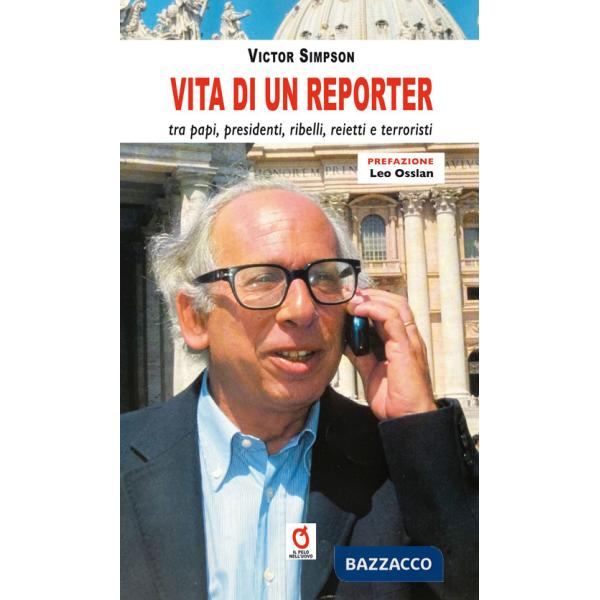 Vita di un reporter