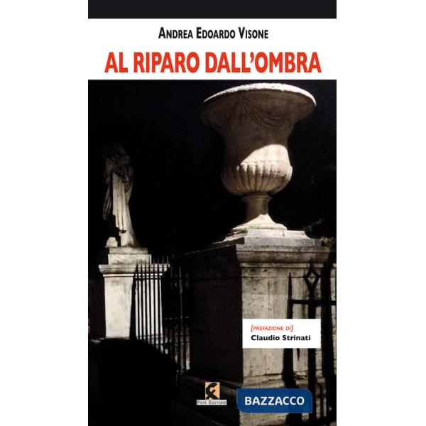 Al riparo dall'ombra
