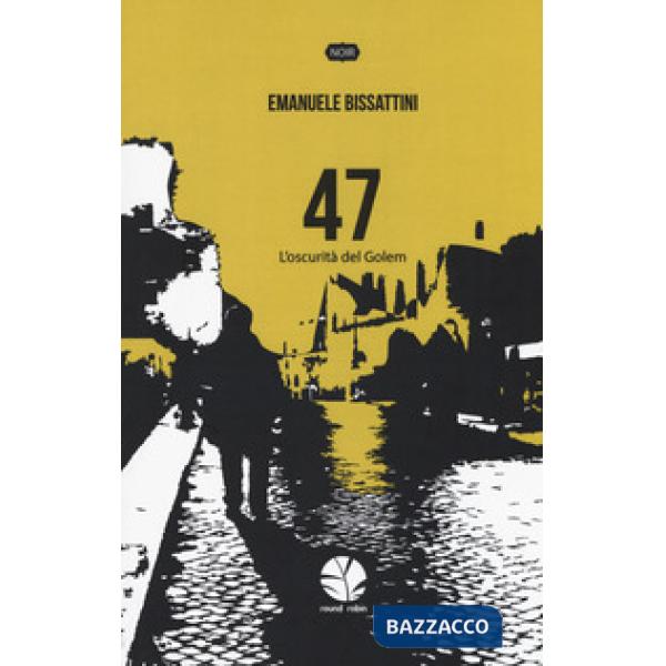 47. L'oscurità del Golem