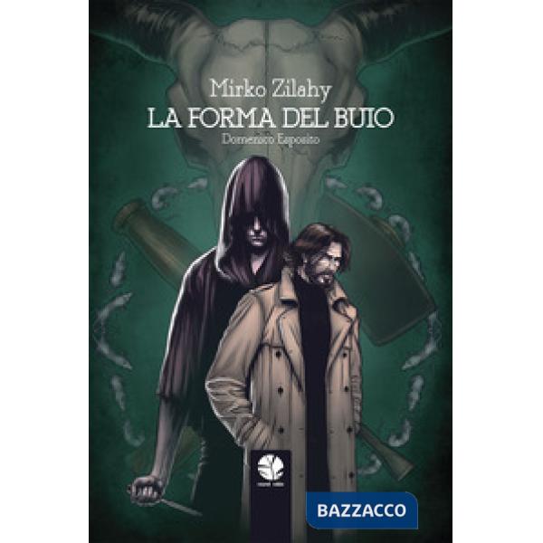 Forma del buio (La)