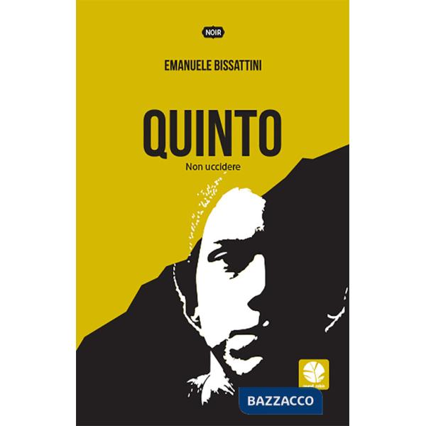 Quinto. Non uccidere