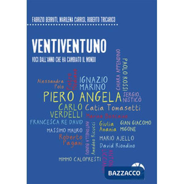 VentiVentuno. Voci dall'anno che ha cambiato il mondo