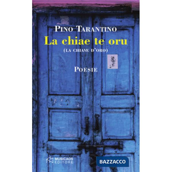 Chiae te oru (la chiave d'oro) (La)